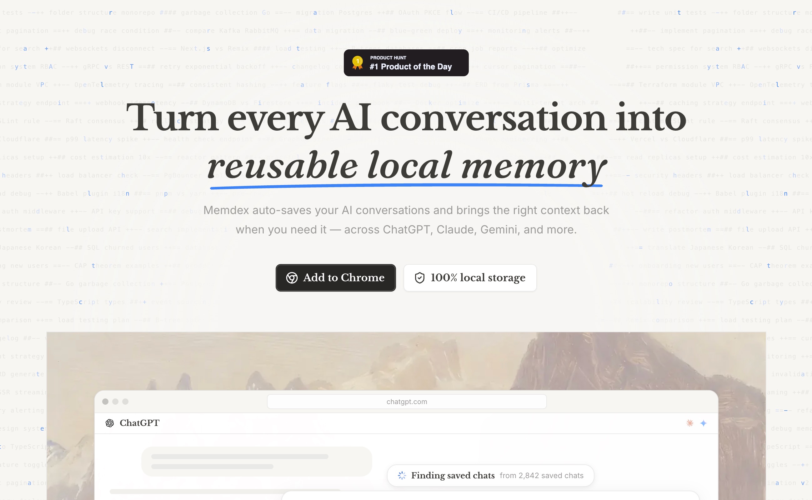 The Memdex homepage: turn every AI conversation into reusable local memory, a Chrome extension with fully local storage
